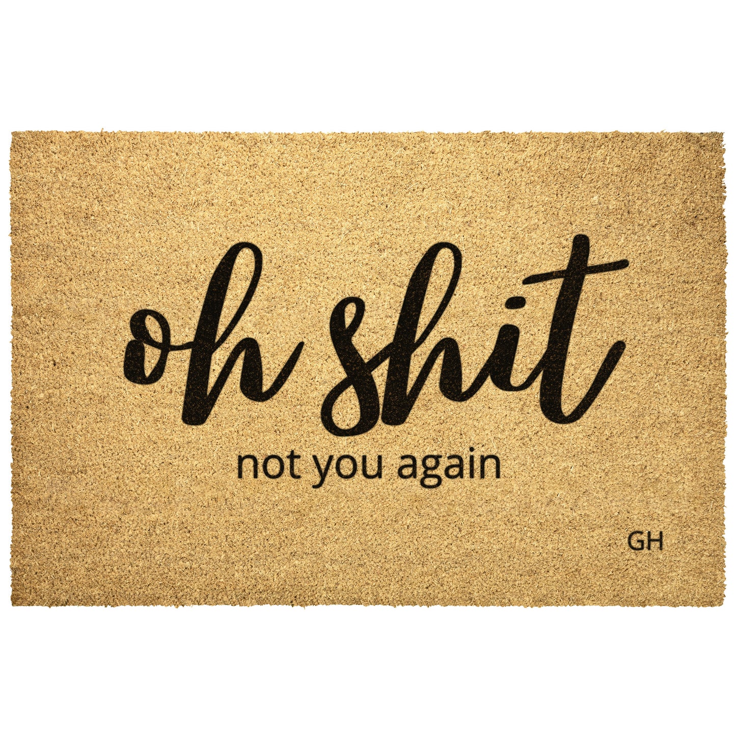 Not You Again Doormat