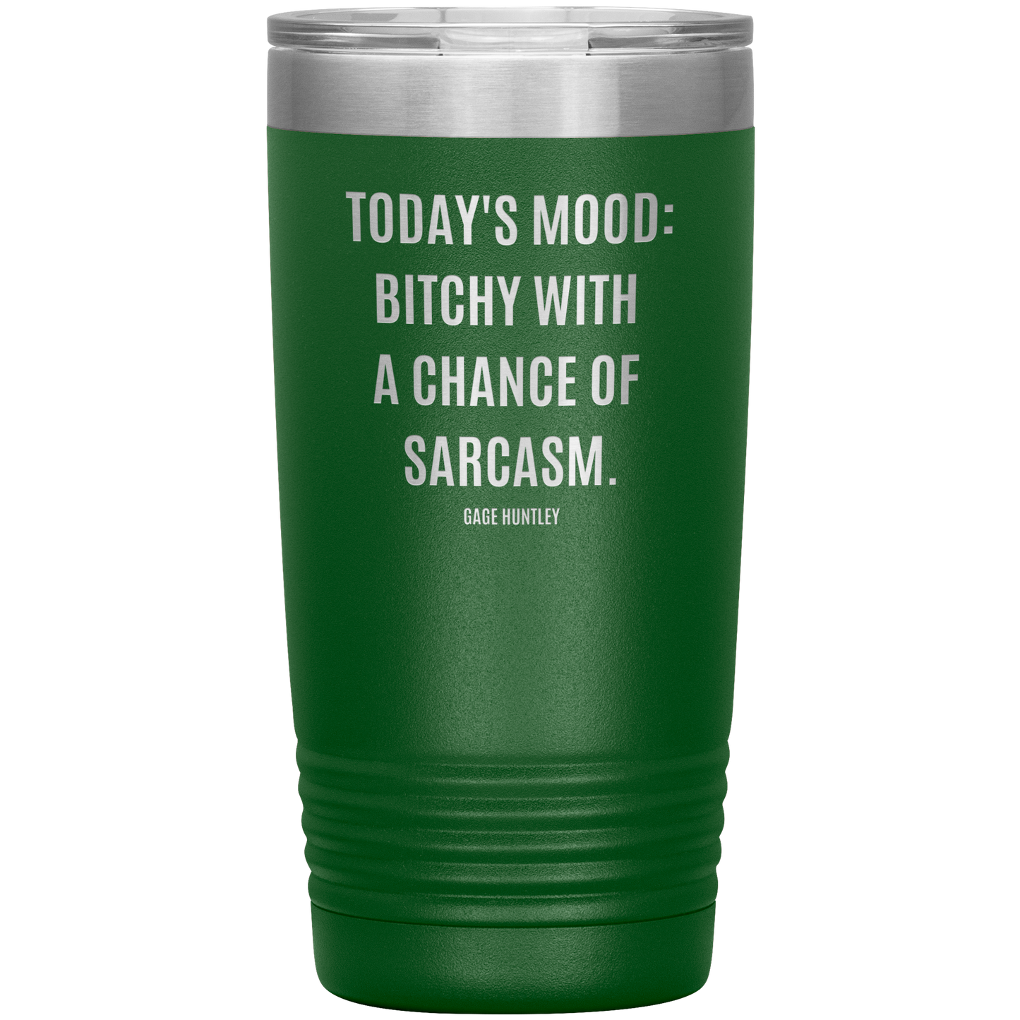 Today's Mood- 20 OZ Tumbler