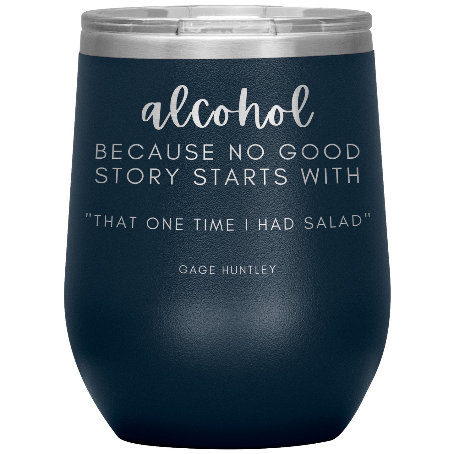 That One Time Wine Tumbler
