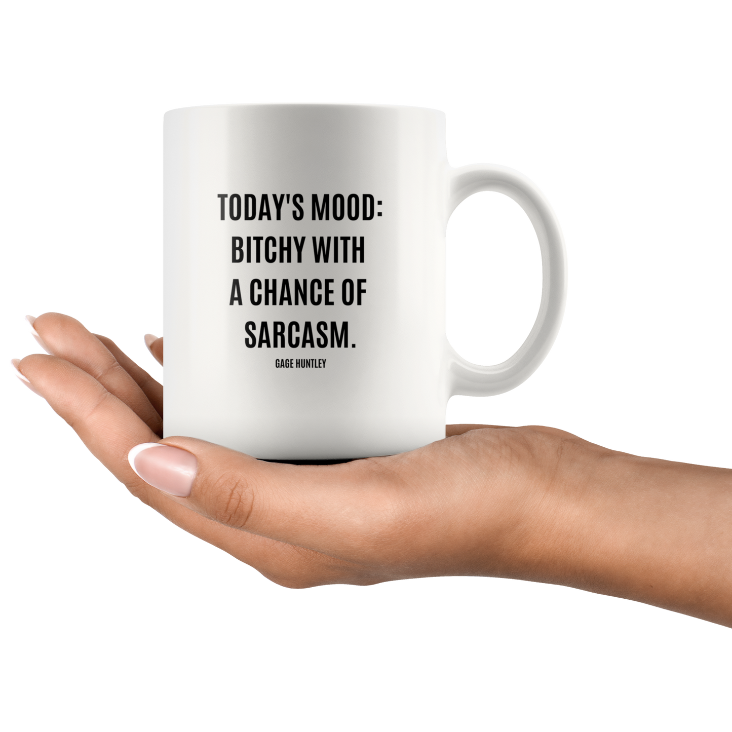 Today's Mood - Coffee Mug