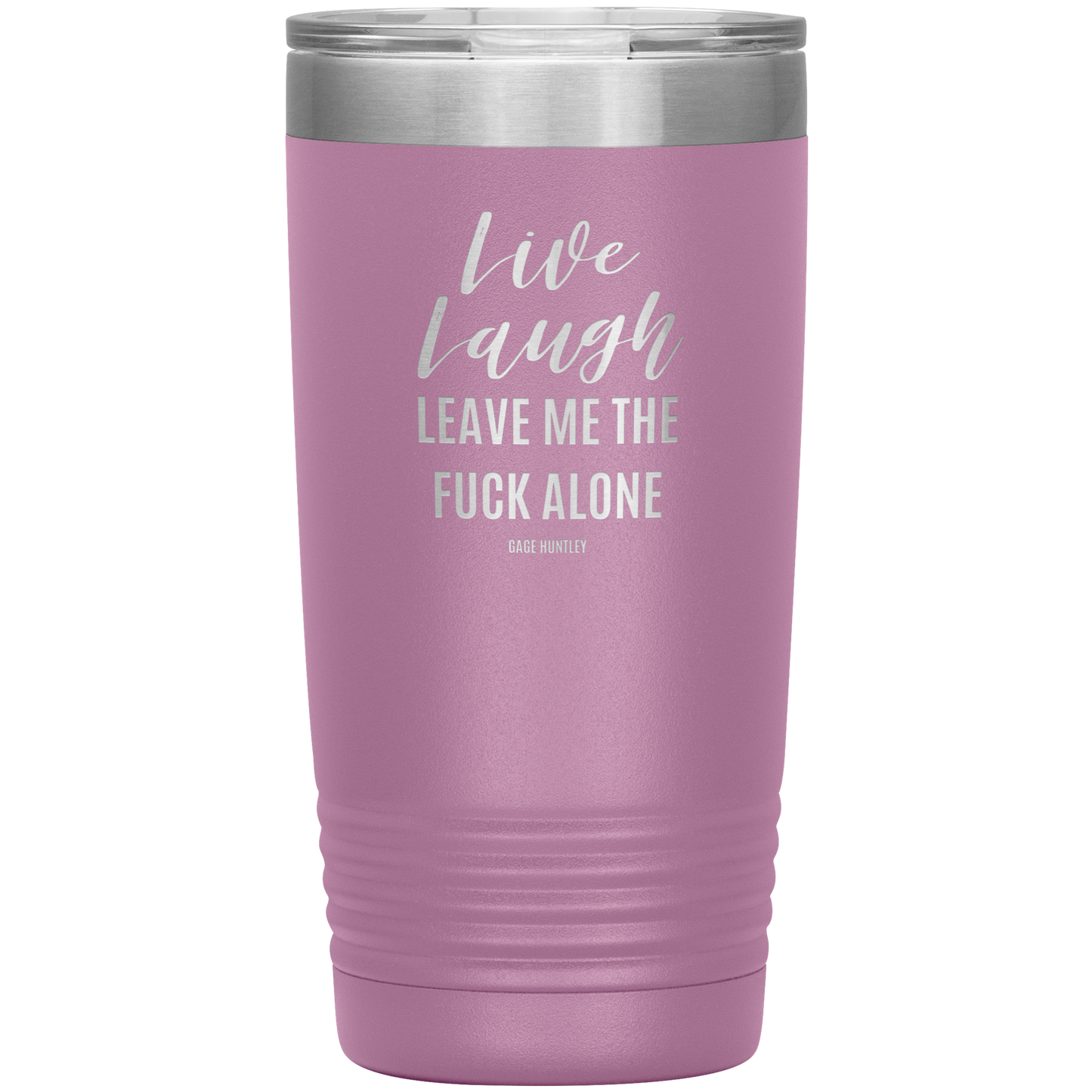 Live Laugh Leave - 20 Ounce Tumbler